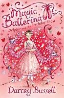 Delphie and the Birthday Show - Darcey Bussell - cover