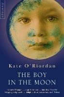 The Boy in the Moon - Kate O'Riordan - cover
