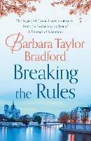 Breaking the Rules - Barbara Taylor Bradford - cover