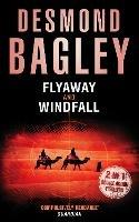 Flyaway / Windfall - Desmond Bagley - cover