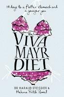 The Viva Mayr Diet: 14 Days to a Flatter Stomach and a Younger You