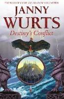 Destiny’s Conflict: Book Two of Sword of the Canon - Janny Wurts - cover