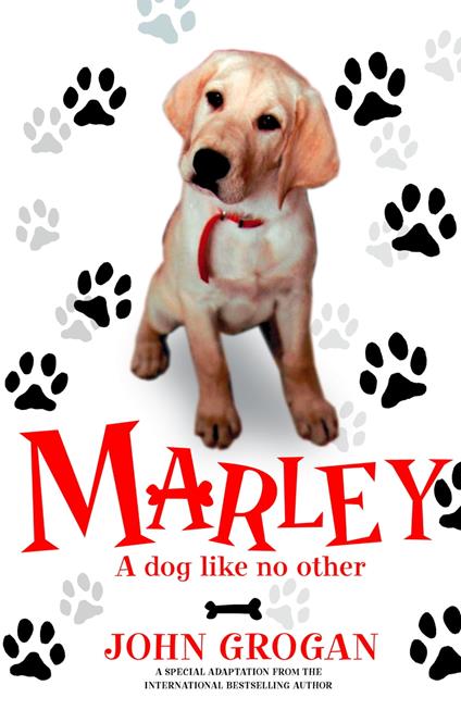 Marley: A Dog Like No Other - John Grogan - ebook