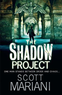 The Shadow Project - Scott Mariani - cover