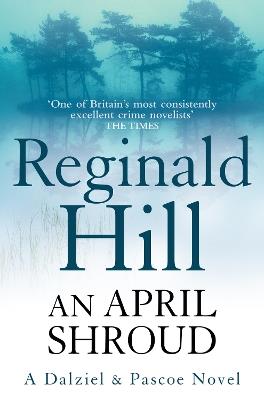 An April Shroud - Reginald Hill - cover