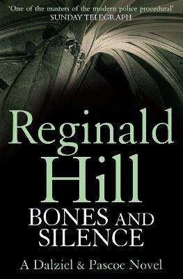 Bones and Silence - Reginald Hill - cover