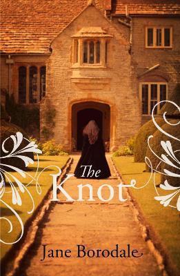 The Knot - Jane Borodale - cover