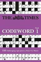 The Times Codeword: 150 Cracking Logic Puzzles - The Times Mind Games - cover