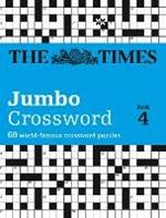 The Times 2 Jumbo Crossword Book 4: 60 Large General-Knowledge Crossword Puzzles