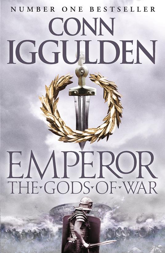 The Gods of War (Emperor Series, Book 4)