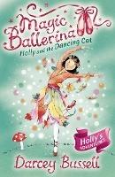 Holly and the Dancing Cat - Darcey Bussell - cover