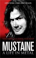 Mustaine: A Life in Metal - Dave Mustaine - cover