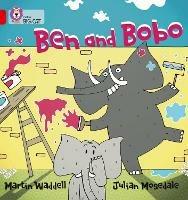 Ben and Bobo: Band 02b/Red B - Martin Waddell,Julian Mosedale - cover