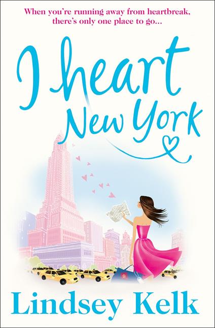 I Heart New York (I Heart Series, Book 1)