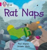 Rat Naps: Band 01b/Pink B - Paul Shipton,Tomislav Zlatic - cover