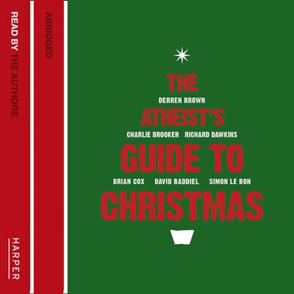 The Atheist’s Guide to Christmas