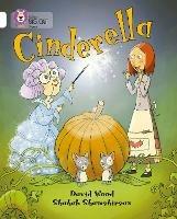 Cinderella: Band 10/White - David Wood,Shahab Shamshirsaz - cover