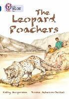 The Leopard Poachers: Band 16/Sapphire - Kathy Hoopmann,Donna Acheson-Juillet - cover