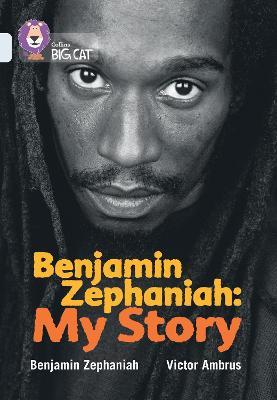 Benjamin Zephaniah: My Story: Band 17/Diamond - Benjamin Zephaniah - cover