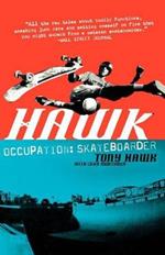 Hawk: Occupation Skateboarder