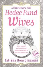 Hedge Fund Wives