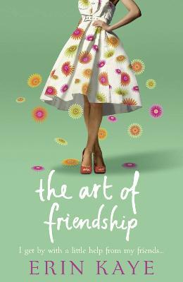 The Art of Friendship - Erin Kaye - cover