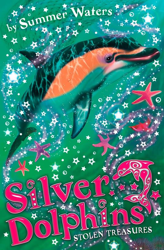 Stolen Treasures (Silver Dolphins, Book 3) - Summer Waters - ebook
