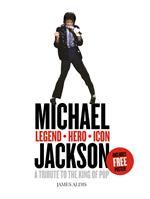Michael Jackson – Legend, Hero, Icon: A Tribute to the King of Pop
