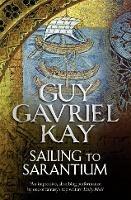 Sailing to Sarantium - Guy Gavriel Kay - cover