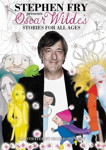 Oscar Wilde's Stories for All Ages
