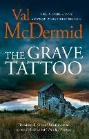 The Grave Tattoo - Val McDermid - cover