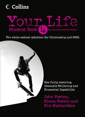 Your Life - John Foster,Simon Foster,Kim Richardson - cover
