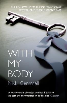 With My Body - Nikki Gemmell - cover