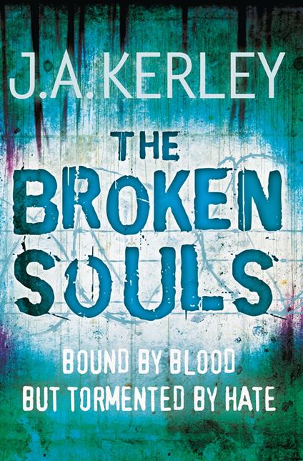 The Broken Souls (Carson Ryder, Book 3)