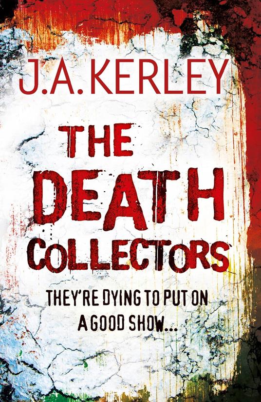 The Death Collectors (Carson Ryder, Book 2)