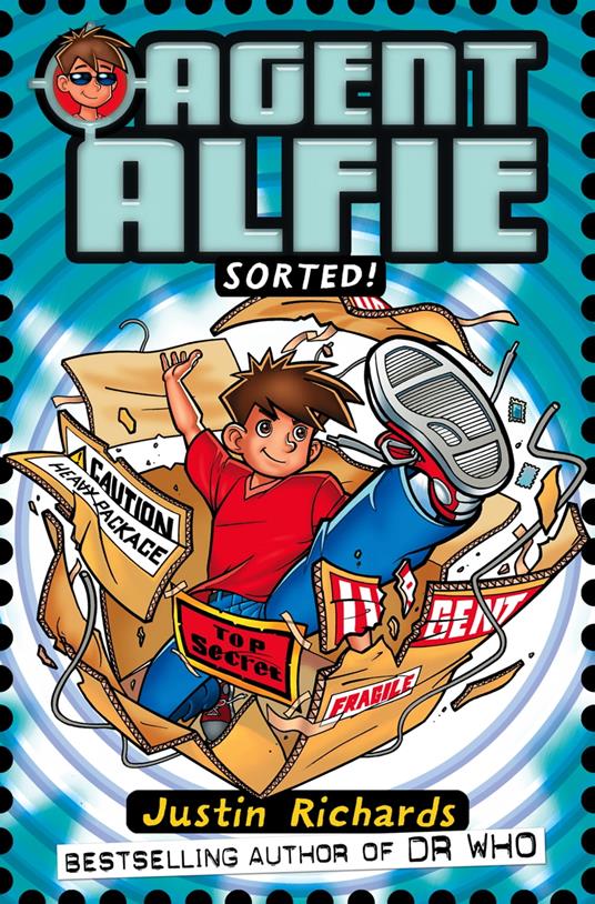 Sorted! (Agent Alfie, Book 2) - Justin Richards - ebook