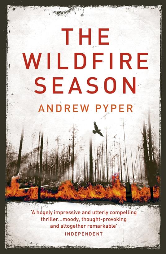 The Wildfire Season