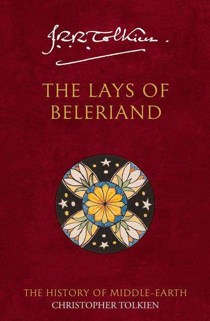 The Lays of Beleriand (The History of Middle-earth, Book 3)