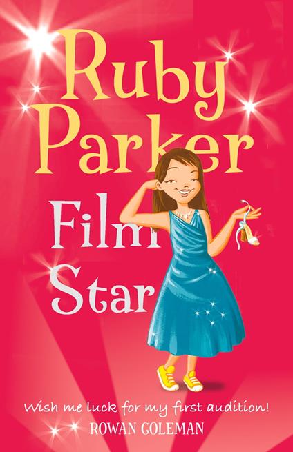 Ruby Parker: Film Star - Rowan Coleman - ebook