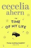 The Time of My Life - Cecelia Ahern - cover
