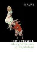 Alice’s Adventures in Wonderland - Lewis Carroll - cover