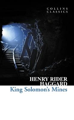 King Solomon’s Mines - Henry Rider Haggard - cover