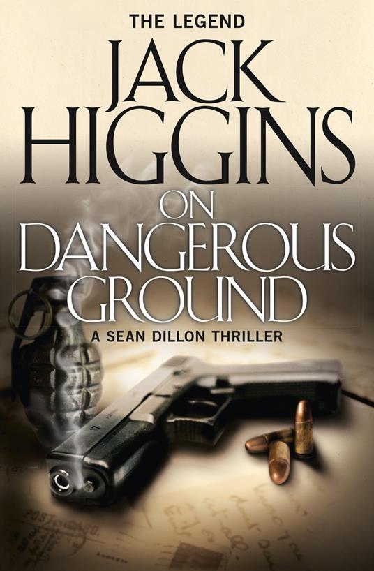 On Dangerous Ground (Sean Dillon Series, Book 3)