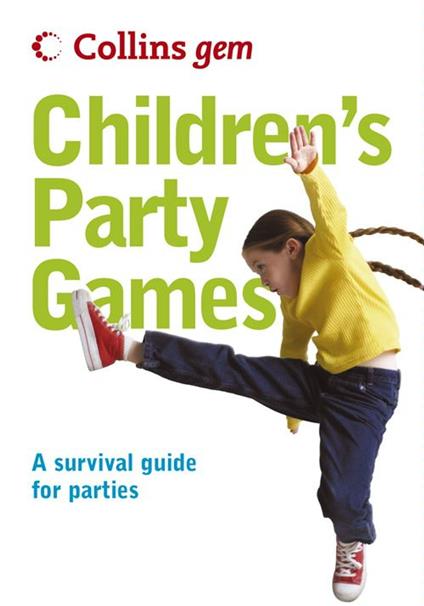 Children’s Party Games (Collins Gem)