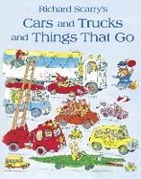 Cars and Trucks and Things that Go - Richard Scarry - cover