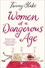 Women of a Dangerous Age