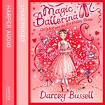 Delphie and the Birthday Show (Magic Ballerina, Book 6)