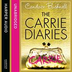 The Carrie Diaries (The Carrie Diaries, Book 1)