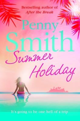 Summer Holiday - Penny Smith - cover