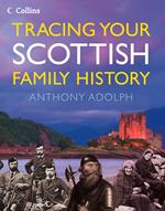 Collins Tracing Your Scottish Family History